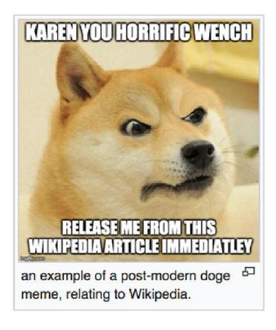 WENCH Lae RELEAS IMMEDIATLEY an еха тре of a post-modern meme, relating to Wikipedia.