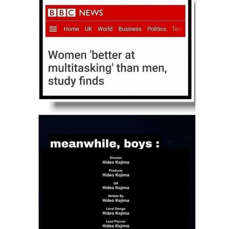 NEws Home World Business Politics Women ‘better at multitasking’ than men, study finds meanwhile, boys Hideo Kojima jucer Hideo Kojima Hideo Kojima Written Hideo Kojima evel Design Hideo Kojima Hideo 