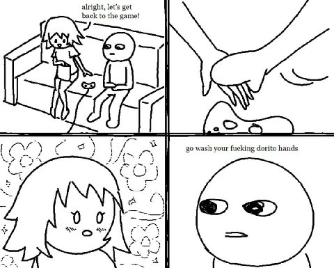 alright, let's get back to the game! wash your fucking dorito hands a>